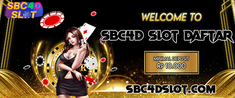 Sbc4d Slot Daftar